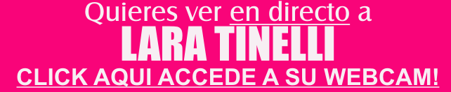 Webcam de Lara Tinelli